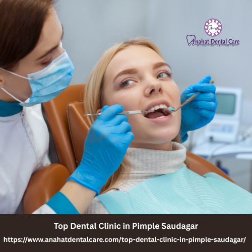 Top Dental Clinic in Pimple Saudagar